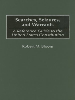 cover image of Searches, Seizures, and Warrants